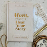 Mom, I Want Two Hear Your Story Book