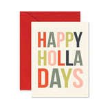 Happy Holla Days Christmas Greeting Card