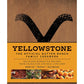 Yellowstone Family Cookbook
