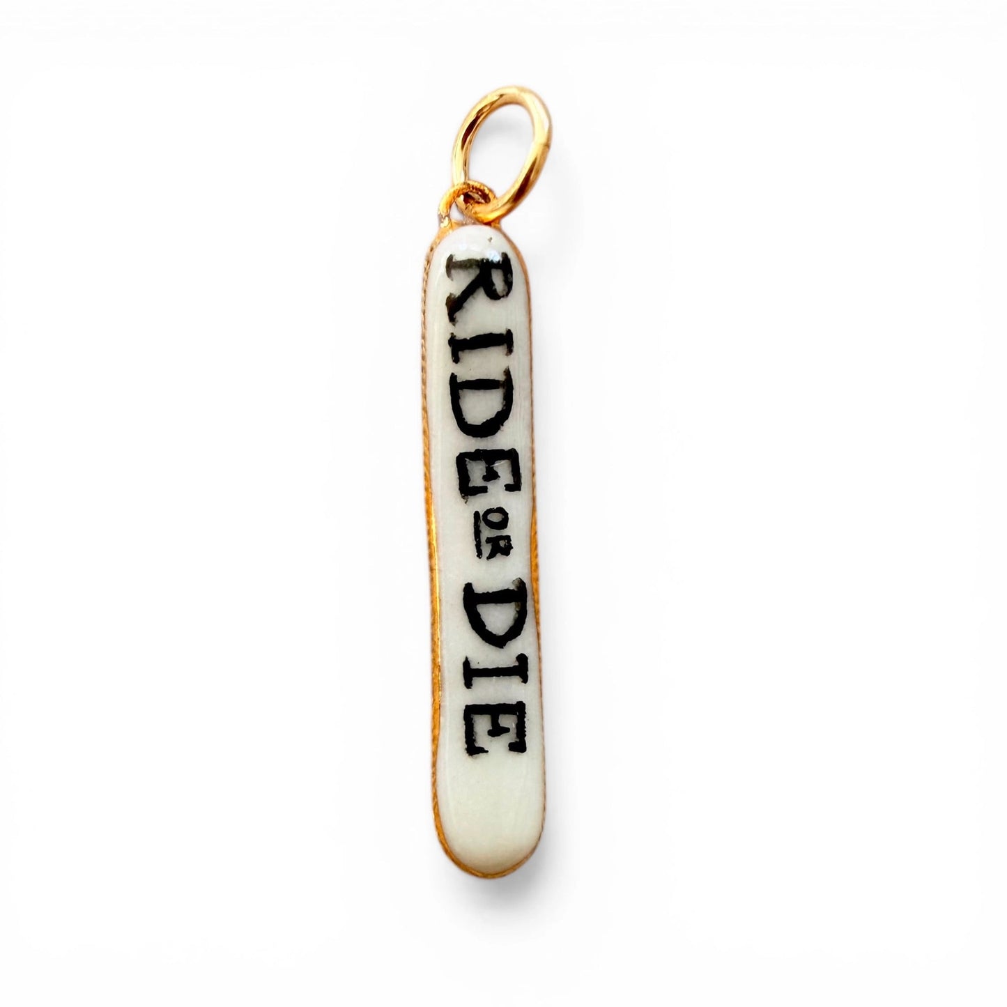 Ride Or Die Bar Charm