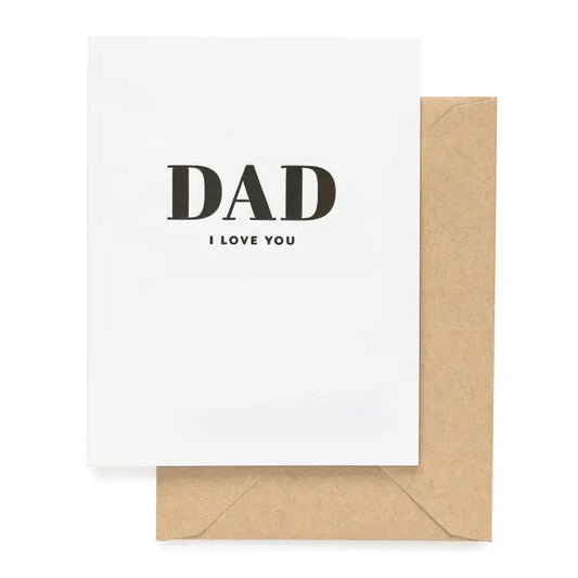 Dad I Love You Card