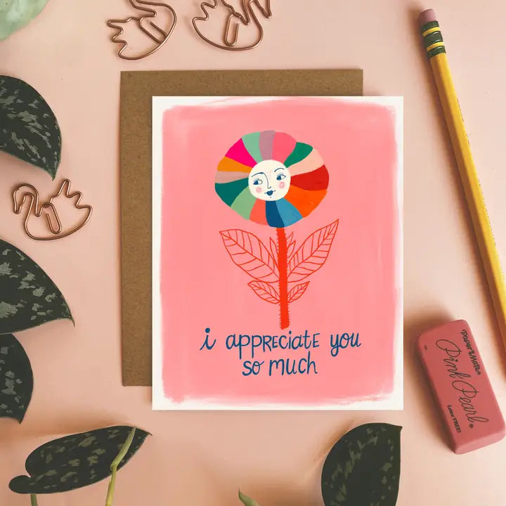 I Appreciate You Greeting Card