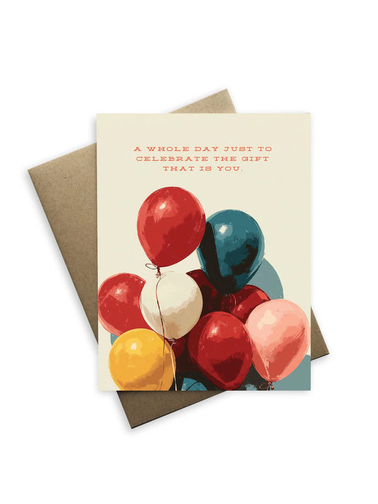 Gift That Is You Birthday Card