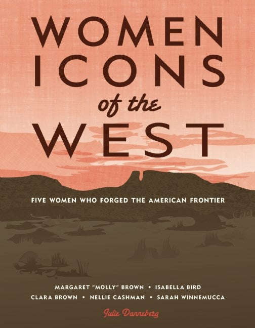 Women Icons of the West Book