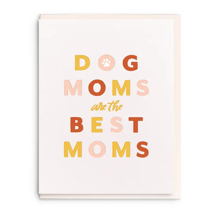 Dog Mom Greeting Card