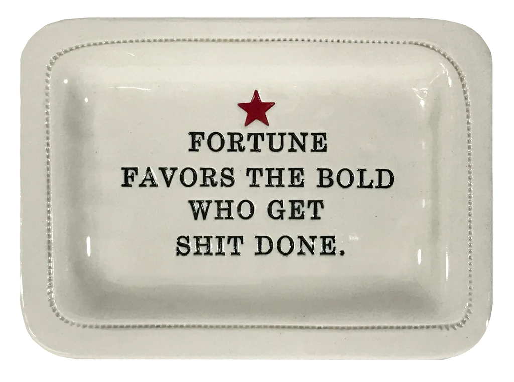 Fortune Favors Dish