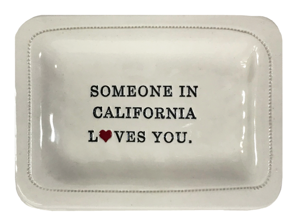 Someone in California LOVES you!