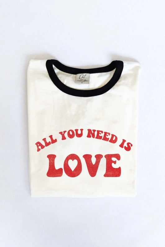 All You Need Is Love Tee