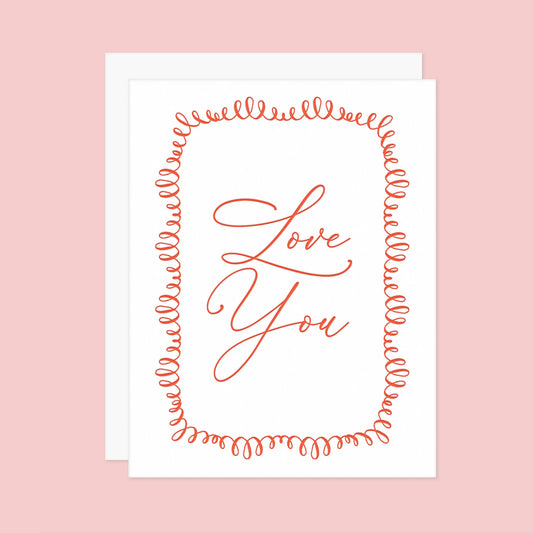 Frilly Love You Card