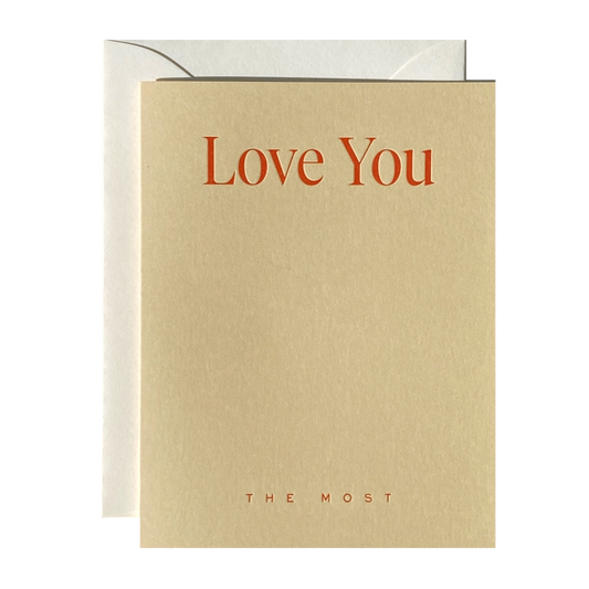 Love You The Most Card
