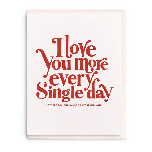 Every Single Day Greeting Card